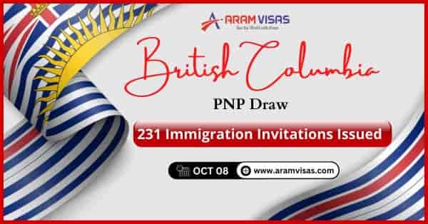 British Columbia Issued a Minimum of 231 Canadian Immigrations In The Recent PNP Draw