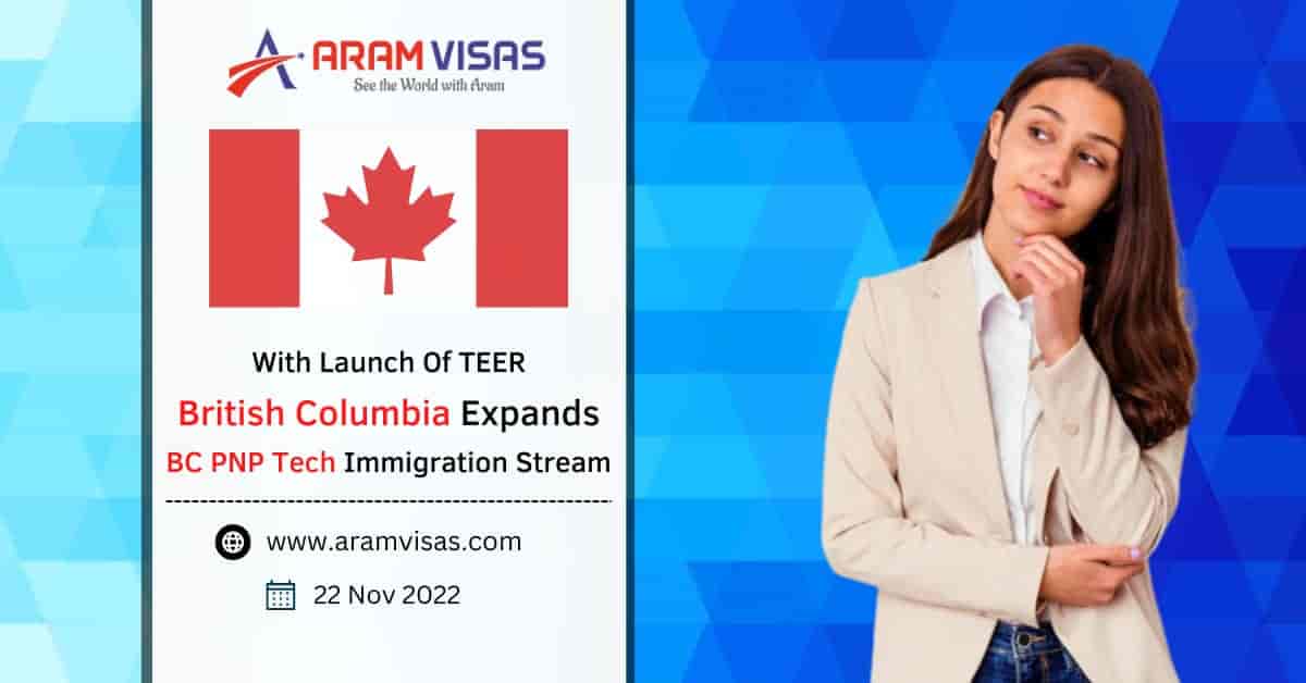 With the Launch Of TEER, British Columbia Expands BC PNP Tech Immigration Stream