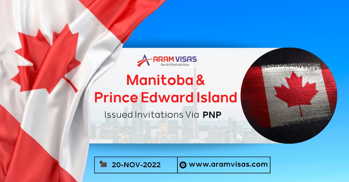 Manitoba And Prince Edward Island Issued Invitations Via PNP