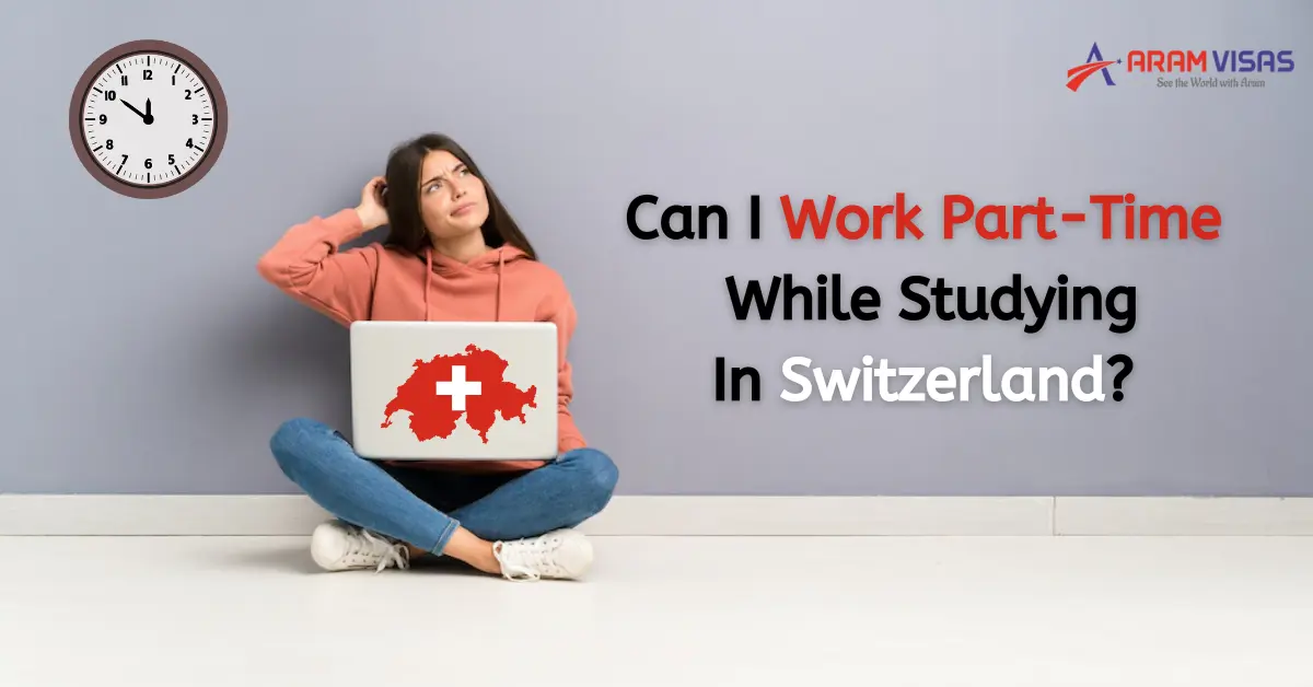 Part time Job Studying In Switzerland