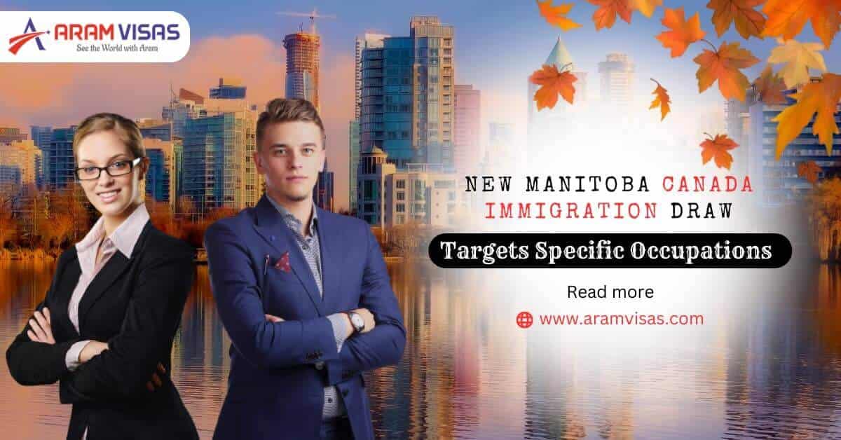 New Manitoba Canada Immigration Draw – Targets Specific Occupations